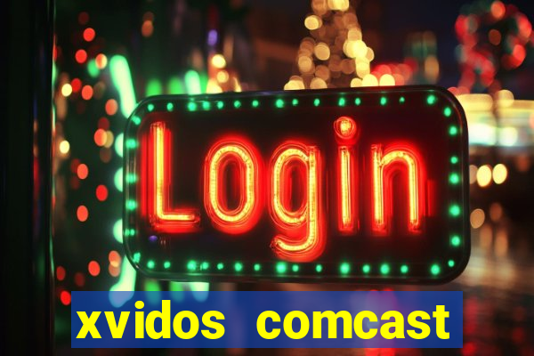 xvidos comcast xfinity customer service